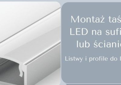 Montaż taśmy LED na suficie lub ścianie. Listwy i profile do ledów
