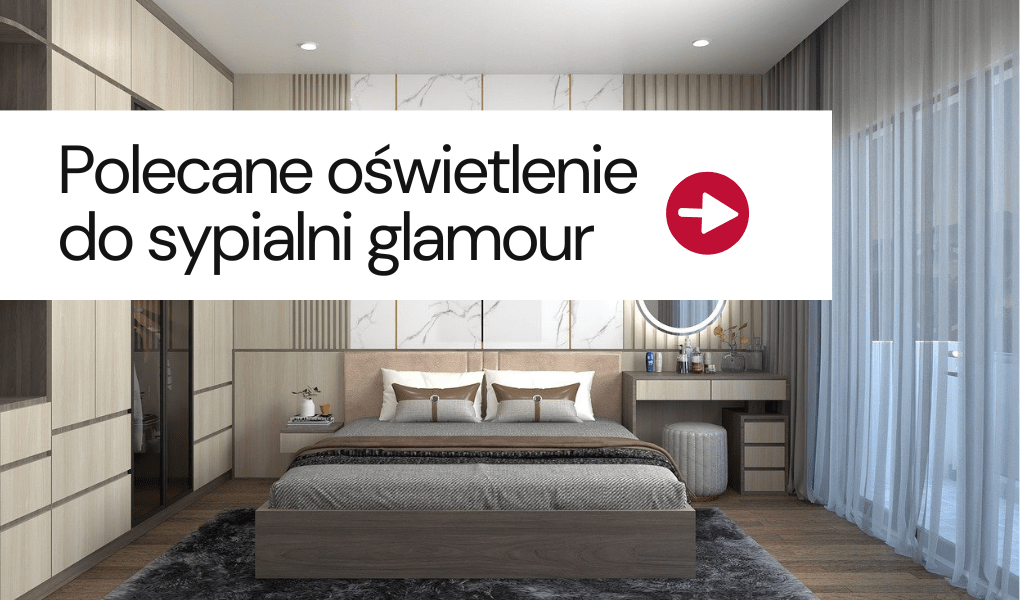 oświetlenie do sypialni glamour